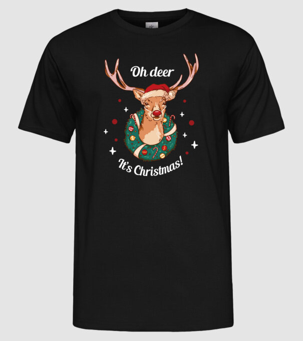 Oh deer, Christmas is here model negru pe tricou