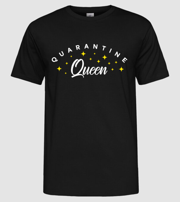 Quarantine queen model negru pe tricou
