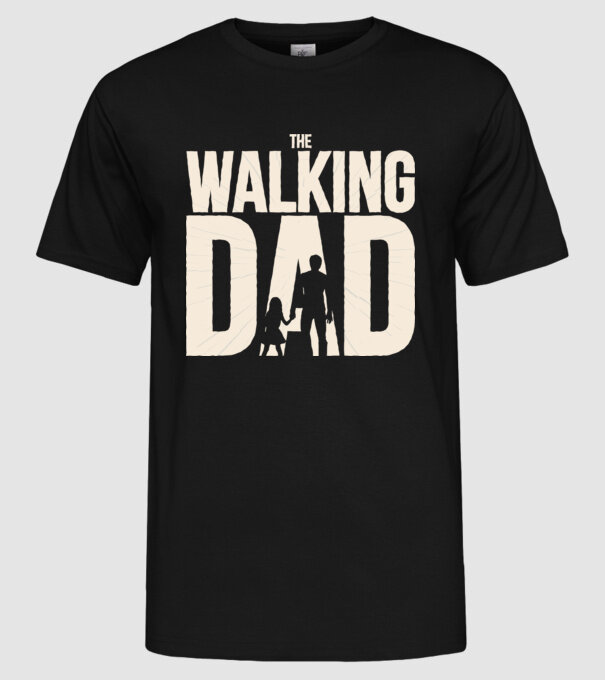 The Walking Dad model negru pe tricou
