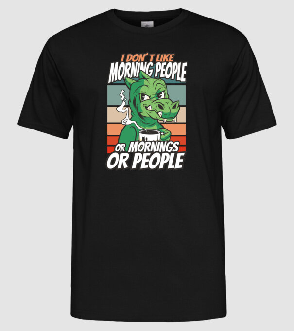 Urăsc diminețile și oamenii antisocial model negru pe tricou