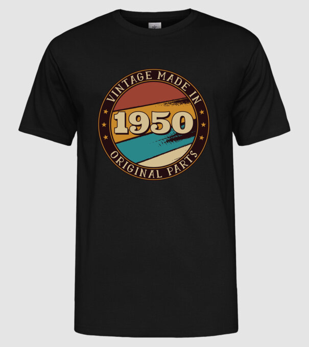 Vintage Made in 1950 Original Parts Retro Birthday model negru pe tricou