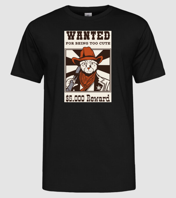 Wanted for being too cute Cowboy cu pisică model negru pe tricou
