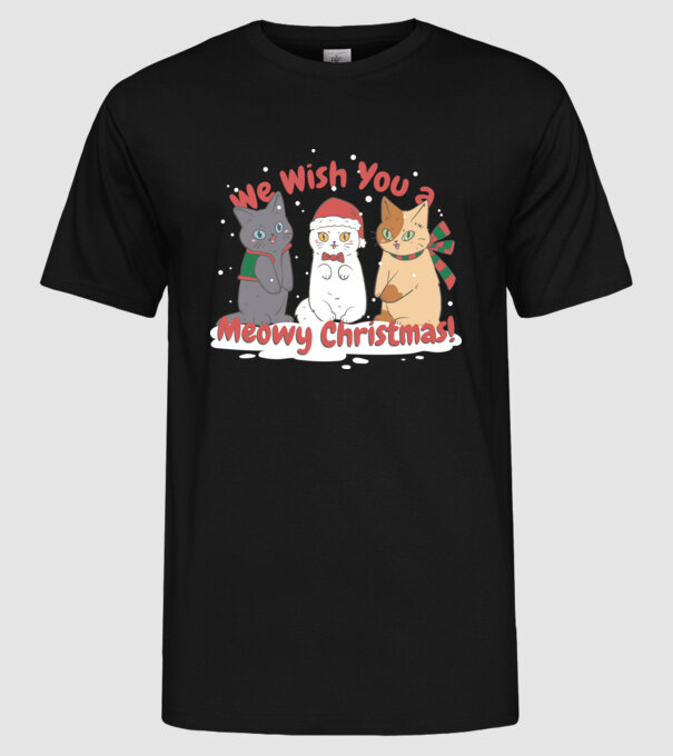 We wish You a Meowy Christmas model negru pe tricou