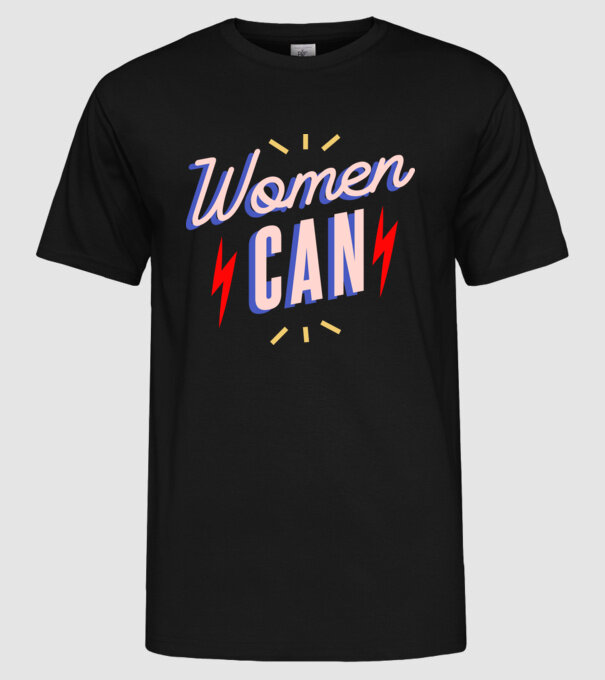 Women Can de Ziua Femeii model negru pe tricou