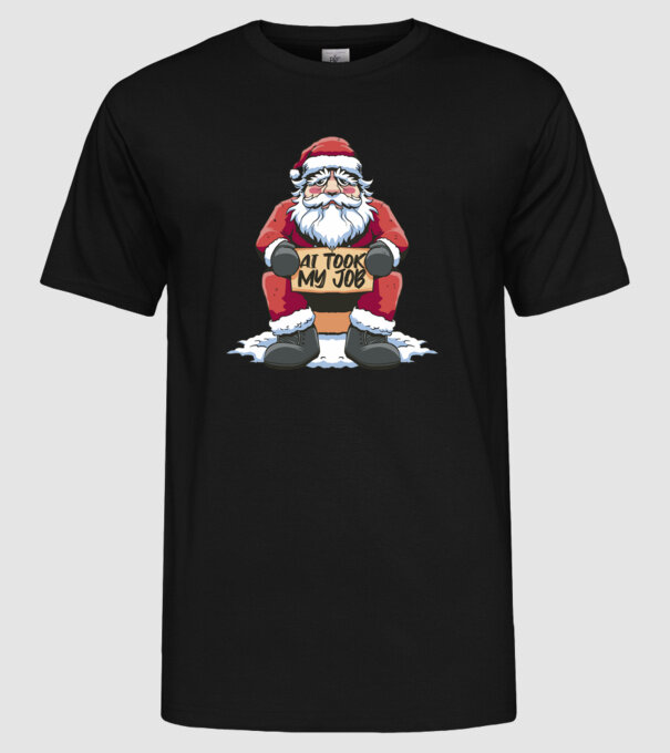 AI took my job Santa model negru pe tricou