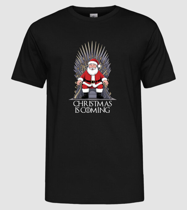 Christmas is Coming Negru model negru pe tricou