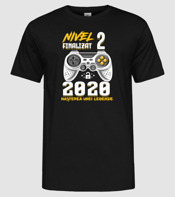 Nivel 2 finalizat. 2020 nașterea unei legende model negru pe tricou