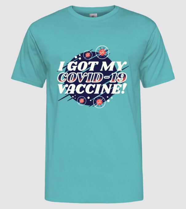 I got my Vaccine model turcoaz pe tricou