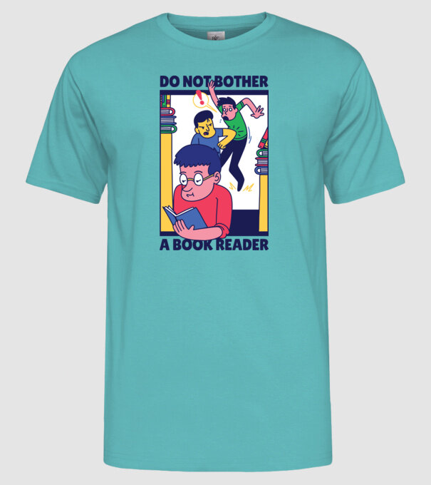 Nu mă deranja în timp ce citesc model turcoaz pe tricou
