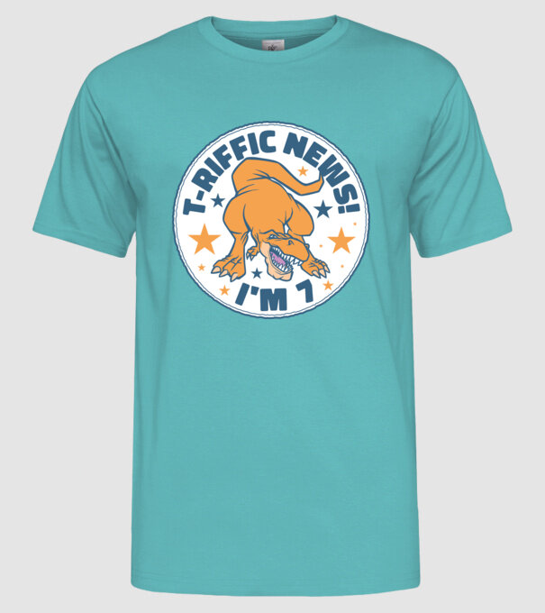 'T-rex Terrific news i''m 7' model turcoaz pe tricou