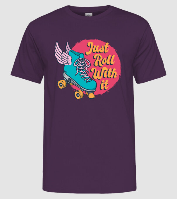 Just Roll with it - patine cu rotile model mov pe tricou
