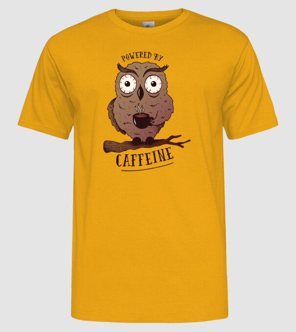 Powered by Caffeine - Tricou cu bufniță și energie de cafeină model galben pe tricou