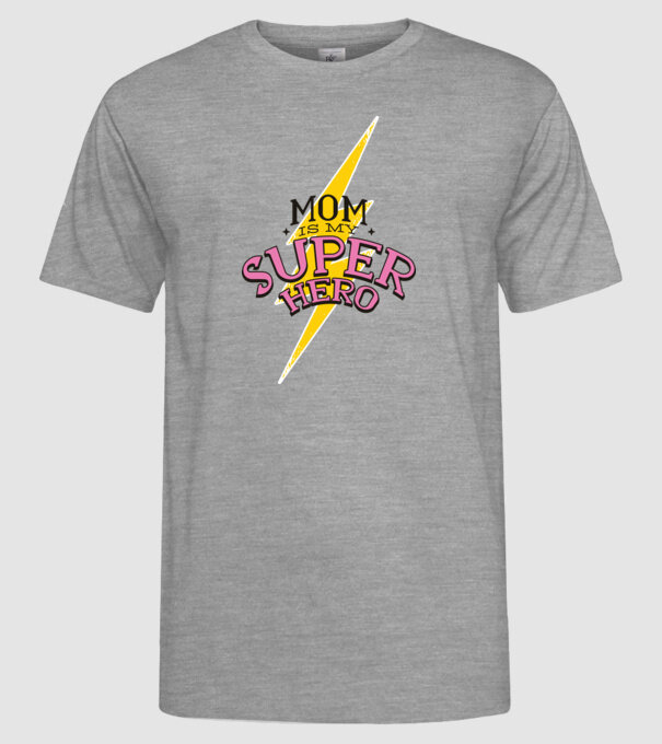 Mom is my Superhero tricou pentru mama model gri pe tricou