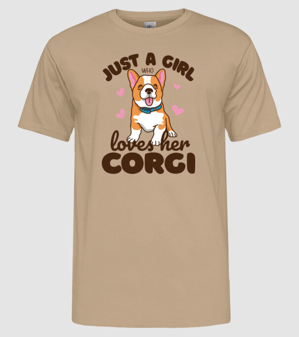 Doar o fată care iubește Corgiul său model nisipiu pe tricou