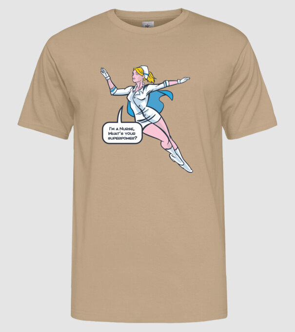 Sunt asistentă medicală, care este superputerea ta? model nisipiu pe tricou