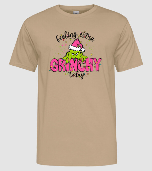 Feeling extra Grinchy today model nisipiu pe tricou