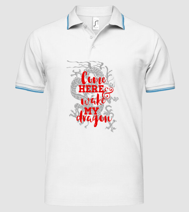 Come here and wake my dragon model alb pe tricou