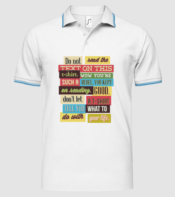 Do not read the text on this t shirt model alb pe tricou