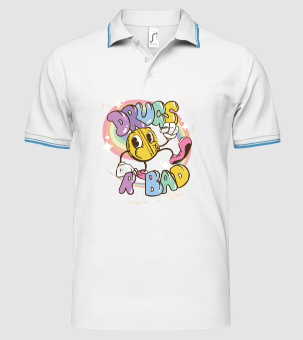 Drugs are Bad - Drogurile sunt rele pentru prevenire model alb pe tricou