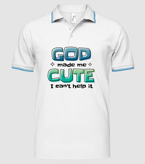 God made me cute model alb pe tricou