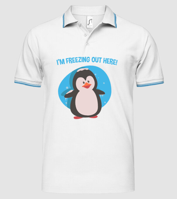 'I''m freezing out here' model alb pe tricou