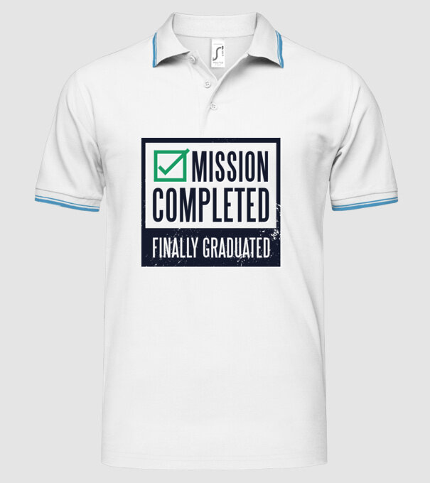 Mission completed Graduation pentru Absolvire model alb pe tricou