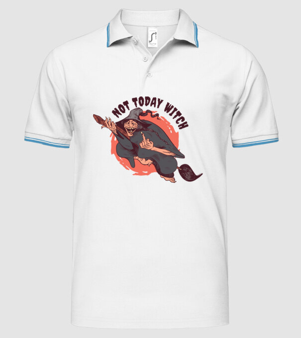 Not today witch model alb pe tricou