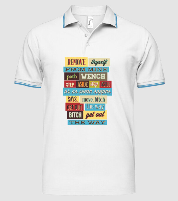 Remove thyself from mine path wench model alb pe tricou