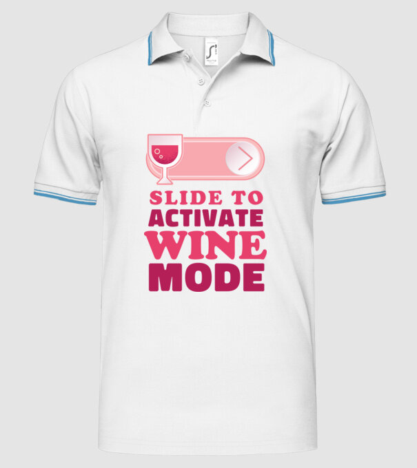 Slide To Activate Wine Mode model alb pe tricou