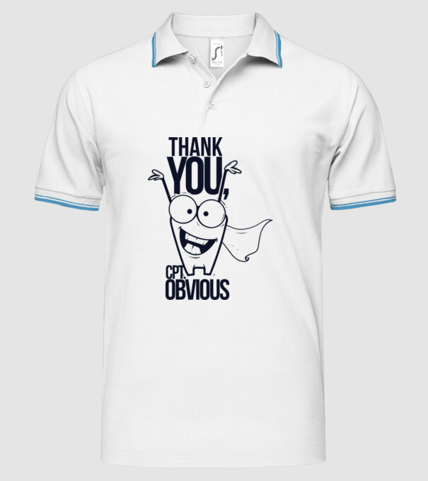 Thank You Captain obvious model alb pe tricou