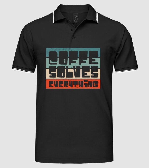 Cafeaua rezolvă totul model negru pe tricou