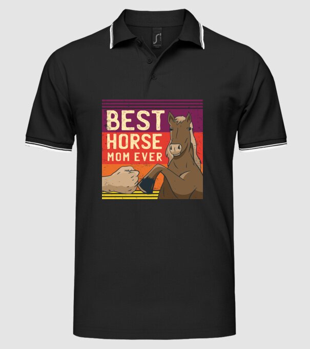 Best Horse Mom Ever - Cea mai bună mamă cu cal model negru pe tricou