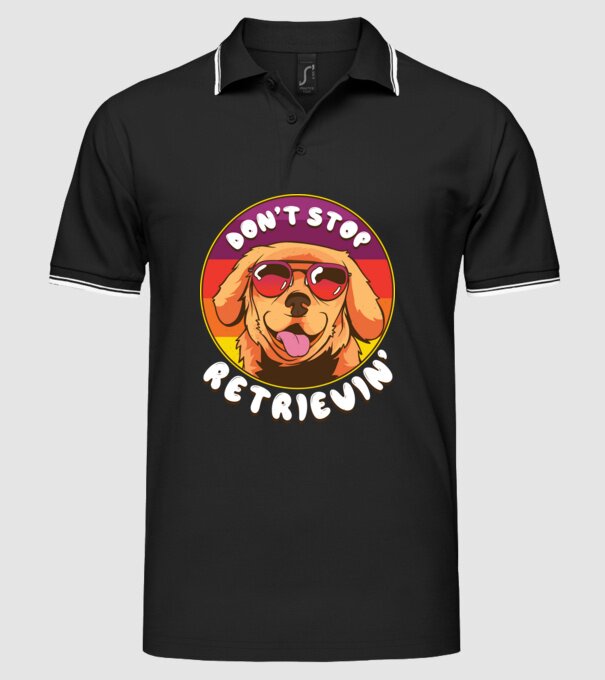 'Don''t stop Retrievin''' model negru pe tricou