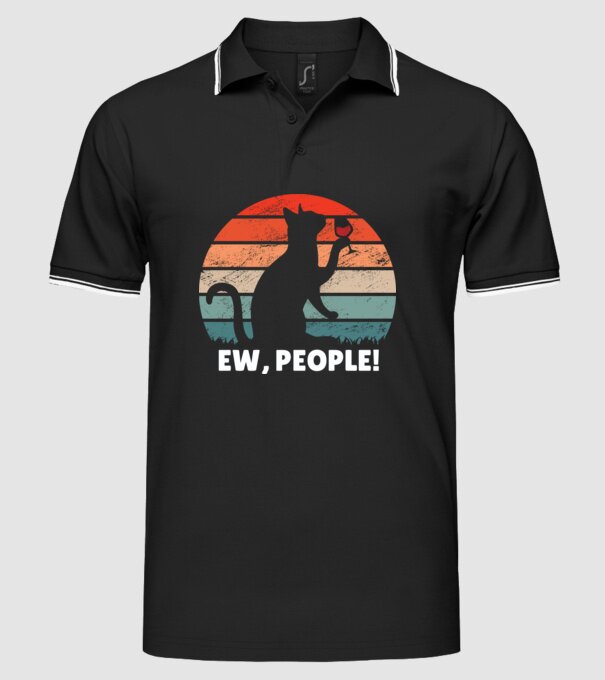 Ew, oameni - Pisică model negru pe tricou