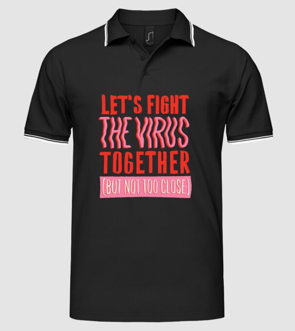 Să luptăm împreună împotriva Coronavirusului model negru pe tricou