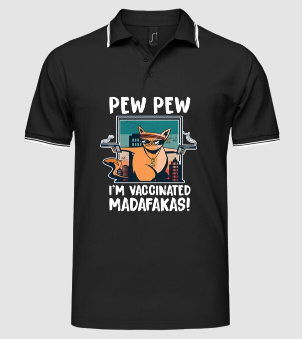 Pew Pew Pew Sunt vaccinat Madafakas model negru pe tricou