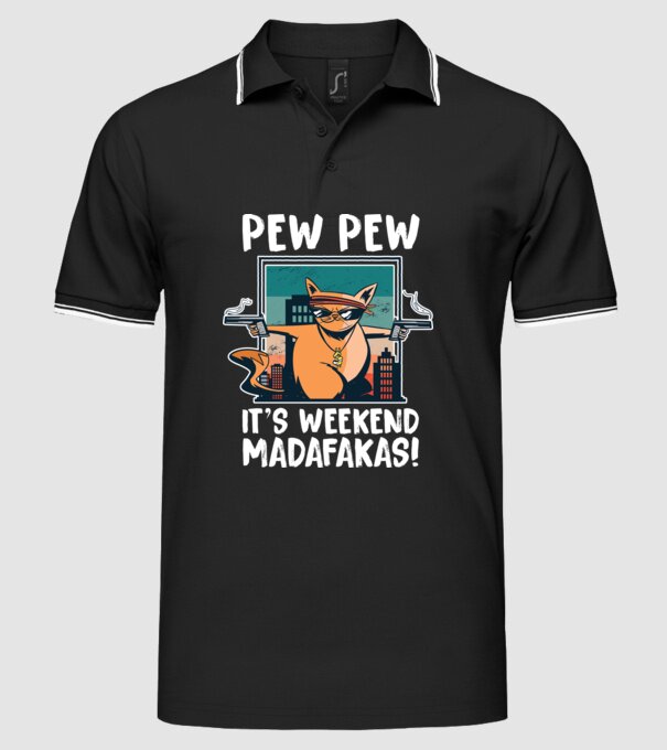 Pew Pew Pew e weekend Madafakas model negru pe tricou