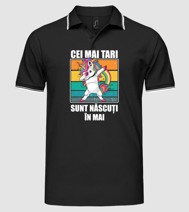 Cei mai tari sunt născuți în mai model negru pe tricou