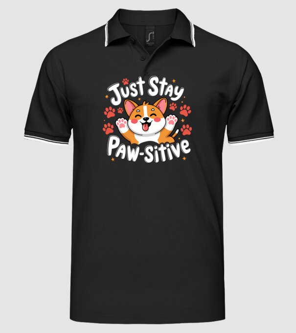 Just Stay Paw-sitive Negru model negru pe tricou
