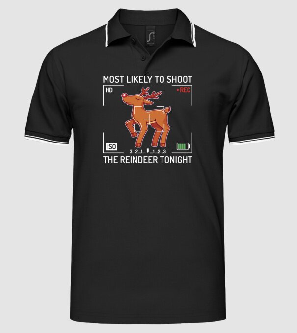 Most likely to shoot the reindeer tonight model negru pe tricou