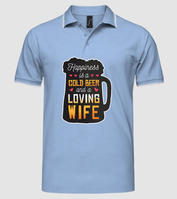 Fericirea nu este nimic altceva decât o bere rece și o soție iubitoare model albastru deschis pe tricou