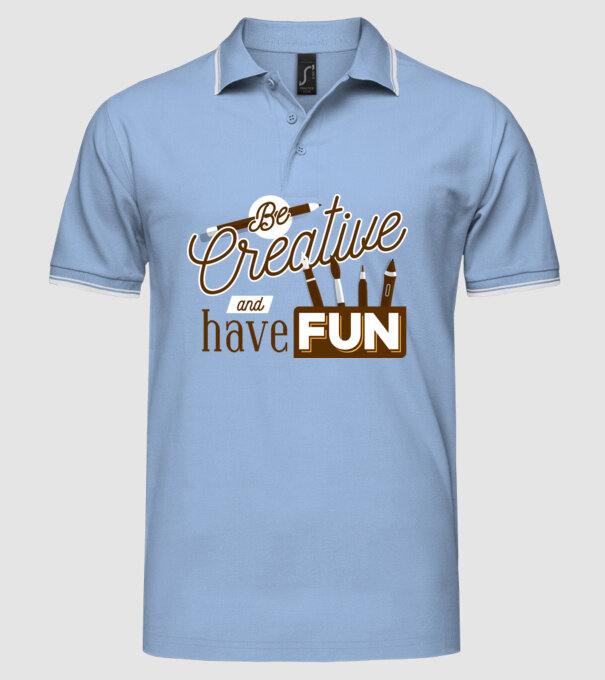 Be creative and have fun model albastru deschis pe tricou