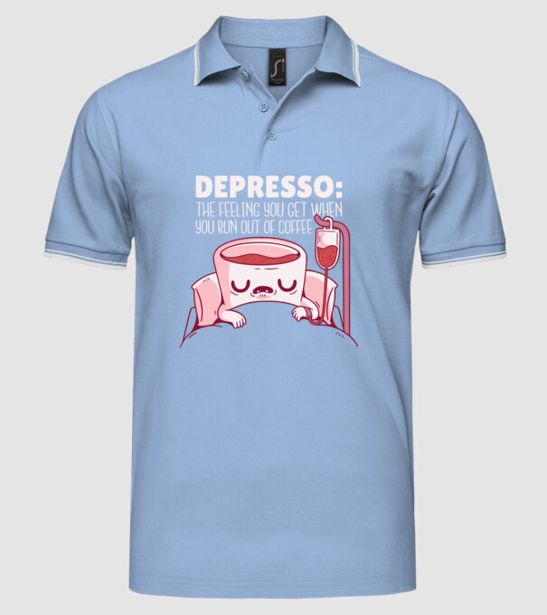 Depresso - Sentimentul când rămâi fără cafea model albastru deschis pe tricou