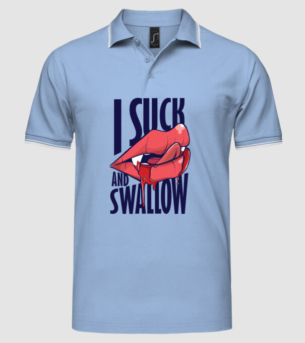 I suck and swallow Vampir model albastru deschis pe tricou