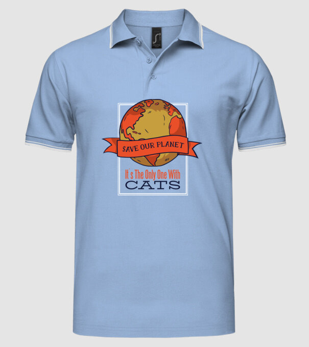 Să salvăm Pământul, acesta este singurul loc unde există pisici model albastru deschis pe tricou