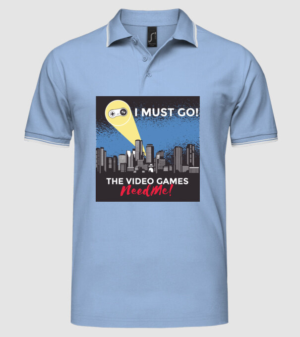 Video games need me - I must go tricou amuzant Gamer model albastru deschis pe tricou