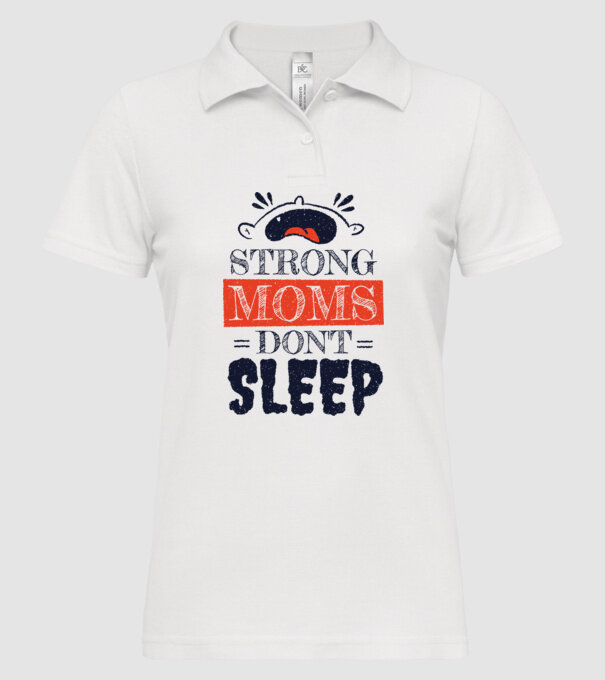 Mamele nu dorm niciodată model alb pe tricou