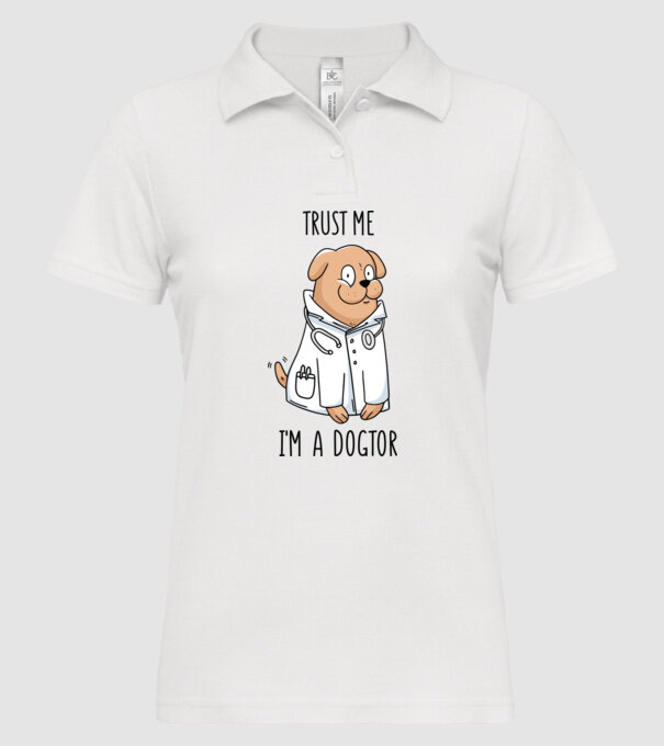 Ai încredere, sunt un Dogtor model alb pe tricou