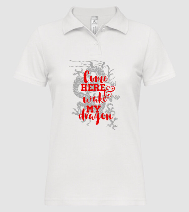 Come here and wake my dragon model alb pe tricou