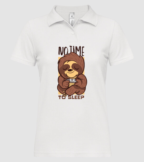 No time to sleep - Leneș drăguț model alb pe tricou